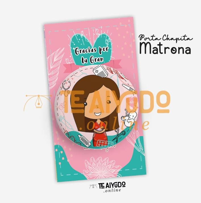 DIGITAL | Matronería 25 | Mintheart | Porta Lápiz & Chapitas